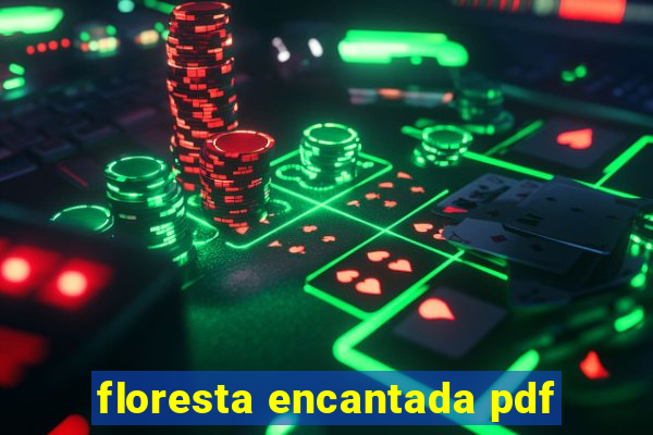 floresta encantada pdf